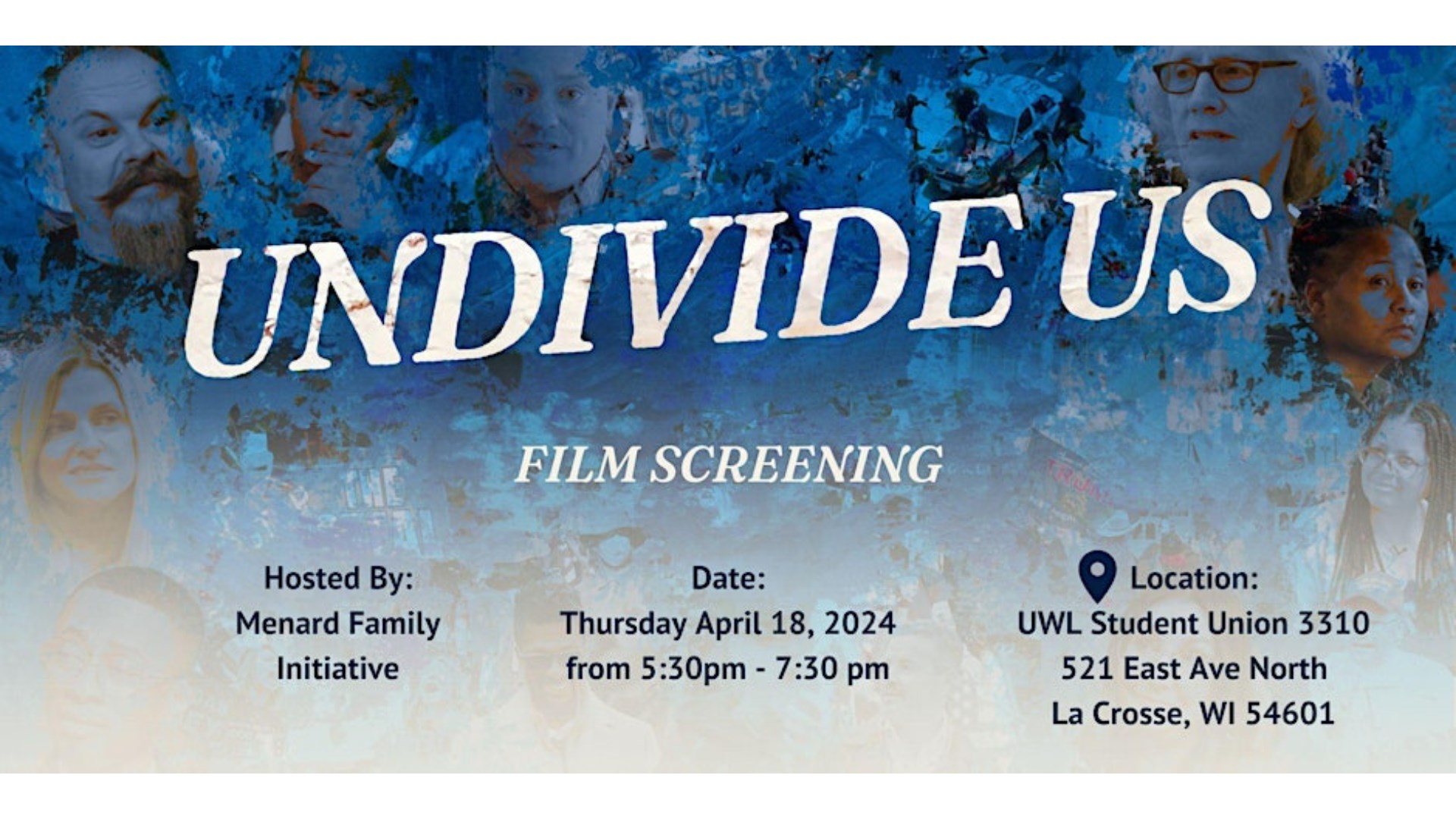 Event image for UNDIVIDE US @ UW-La Crosse